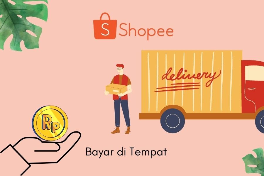 Cara COD Di Shopee Untuk Pembeli (Bayar Di Tempat)