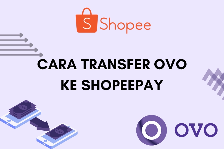 Cara transfer OVO ke ShopeePay tanpa upgrade