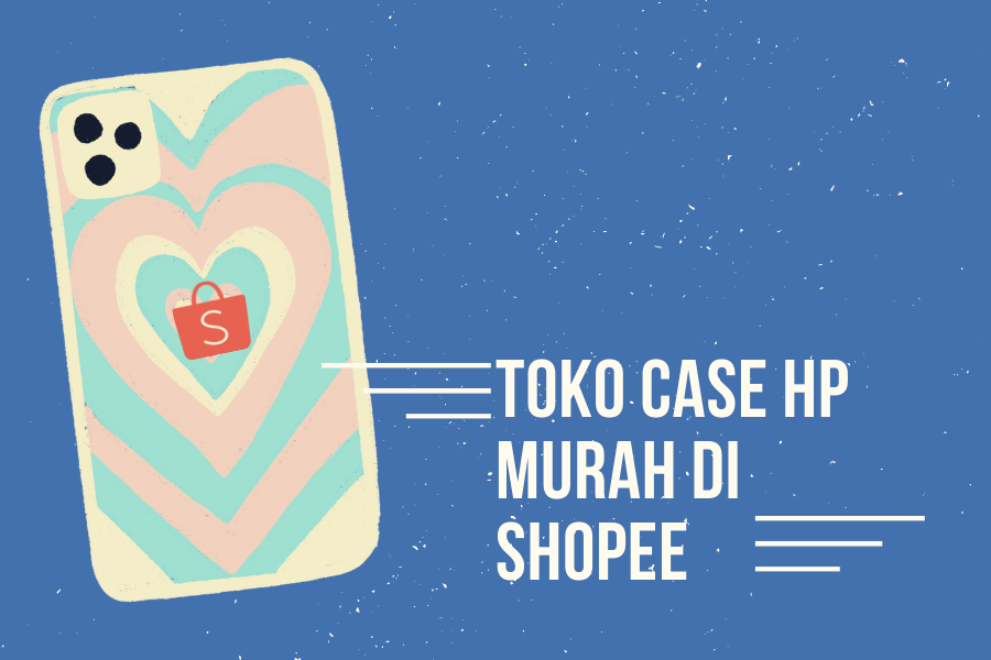 toko case hp murah di shopee
